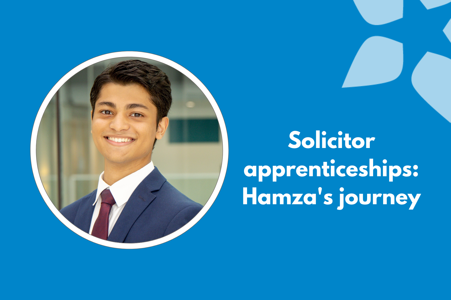 Solicitor apprenticeships Hamza’s journey Institute for